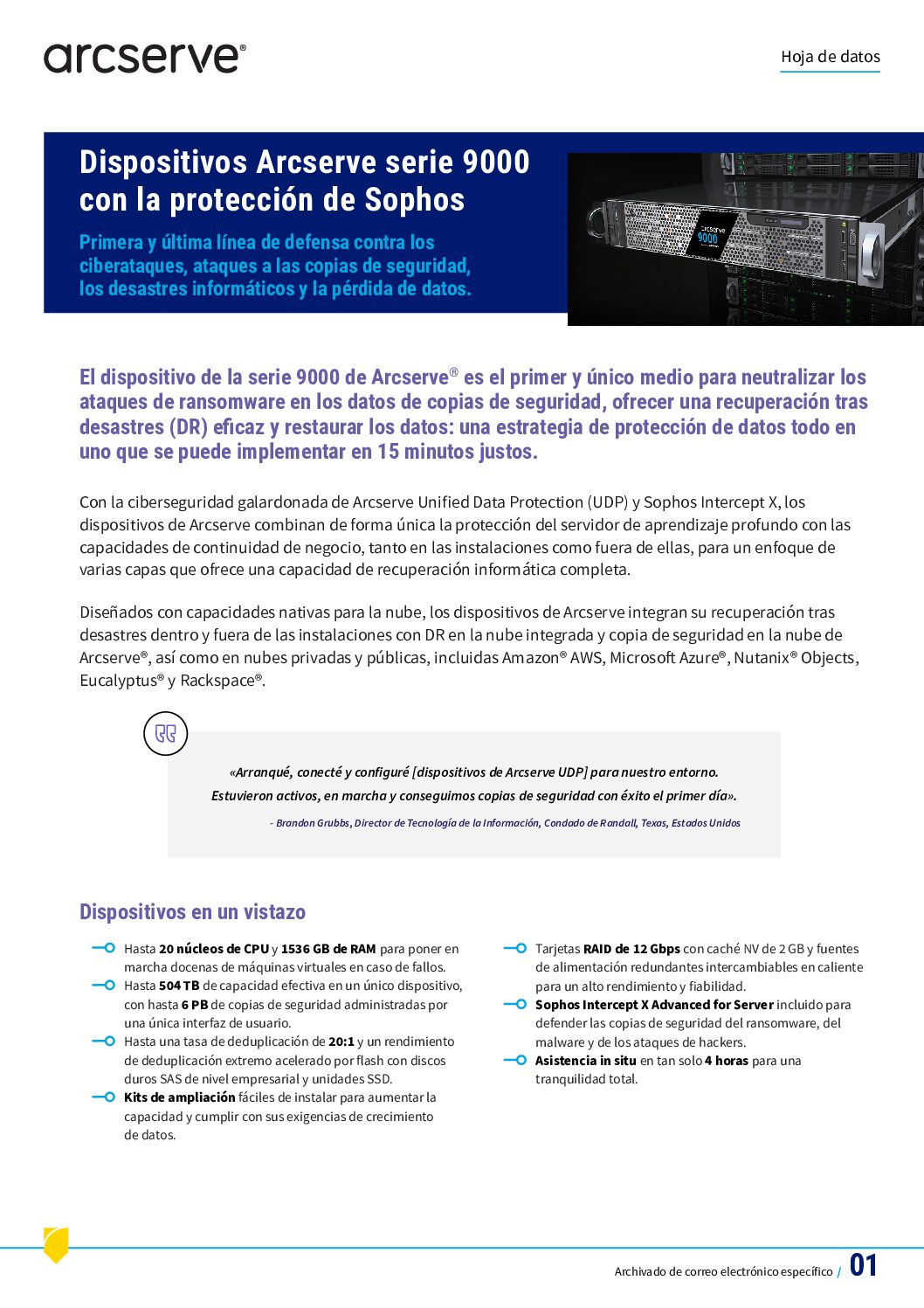 Dispositivos Arcserve serie 9000 con la protección de Sophos