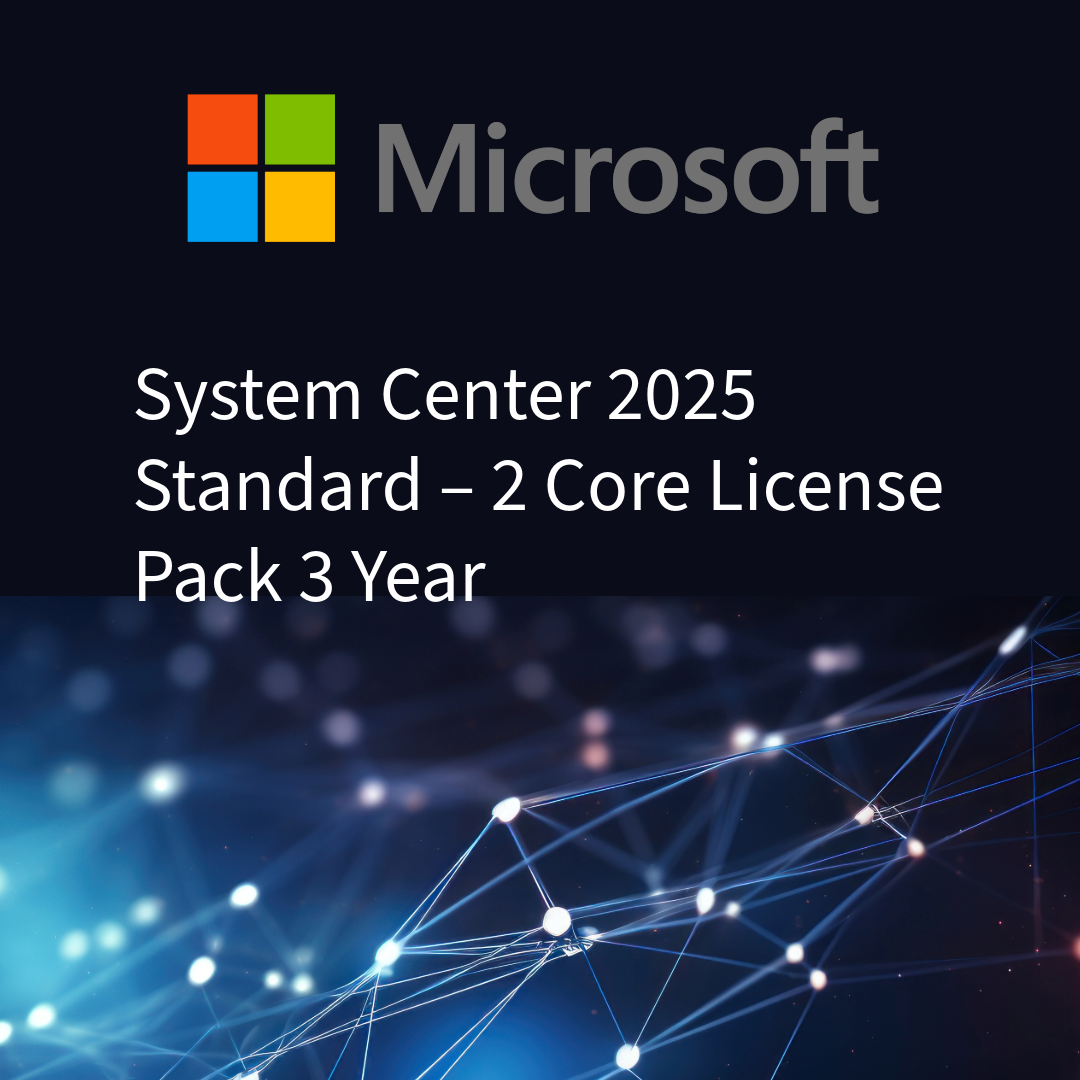 System Center 2025 Standard - 2 Core License Pack 3 Year